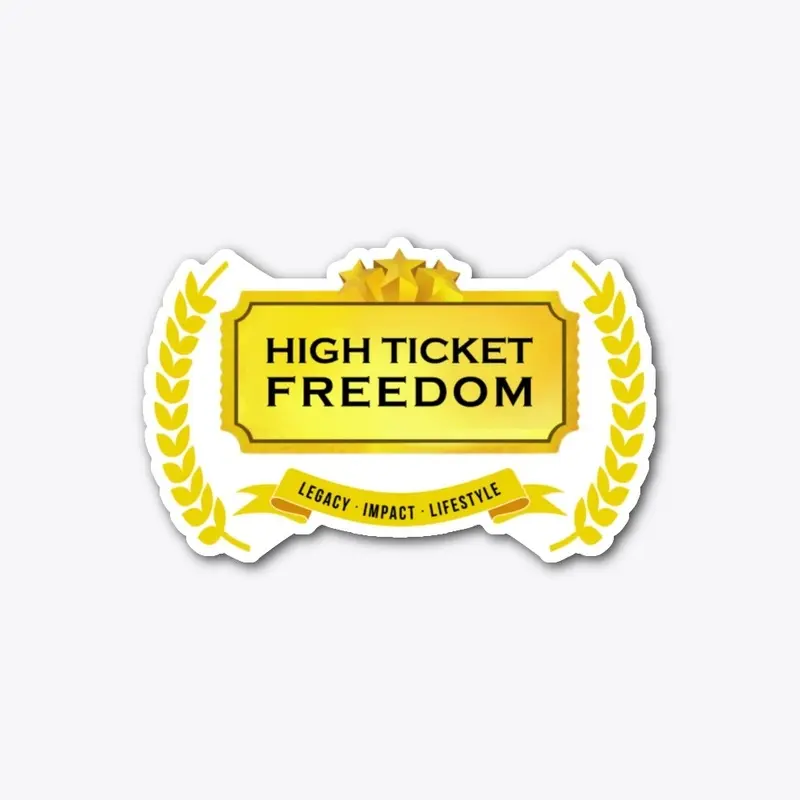 High Ticket Freedom: 'Liberty 1'