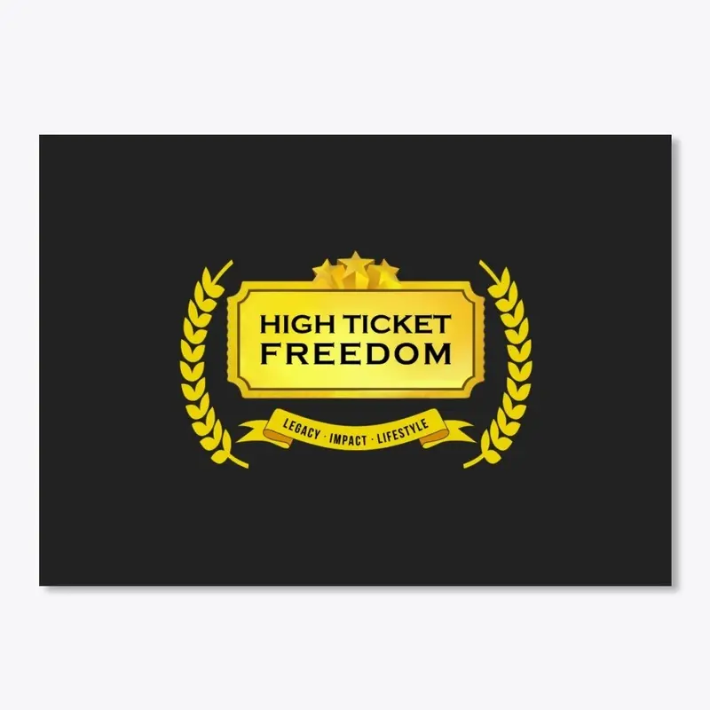 High Ticket Freedom: 'Liberty 1'